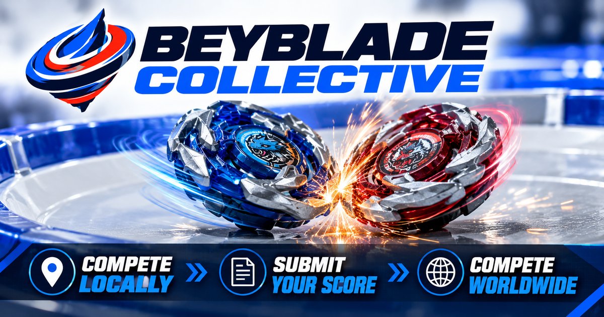 Beyblade Collective: compete locally, submit your score, compete worldwide